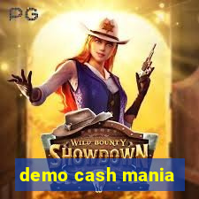 demo cash mania